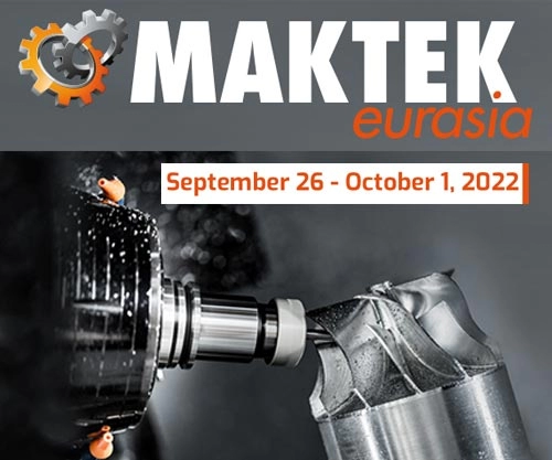 MAKTEK EURASIA 2022